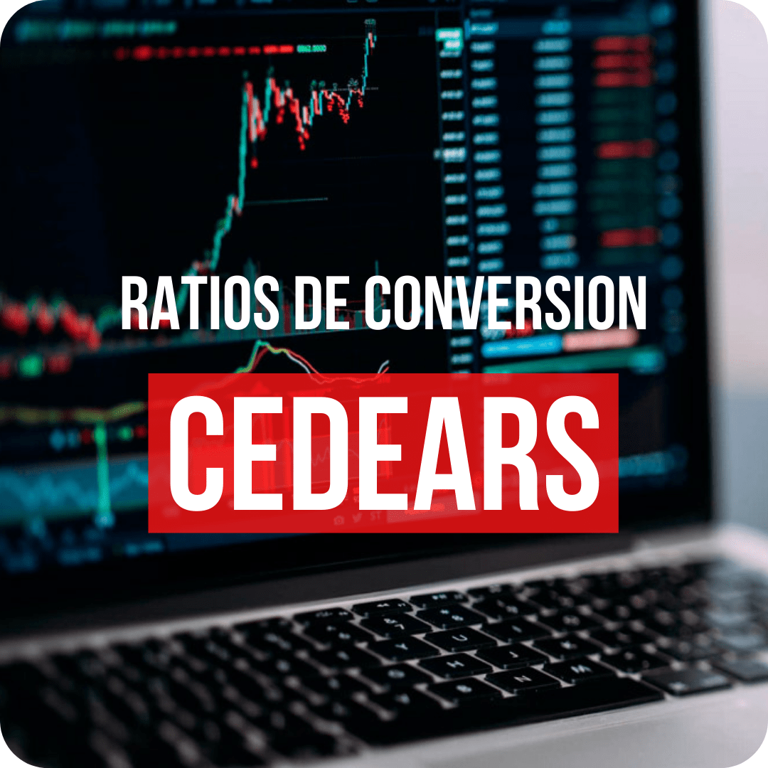 CEDEARS RATIOS DE CONVERSION