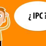 Todo lo que necesitas saber sobre el IPC: ¿Qué es y cómo afecta tu economía?